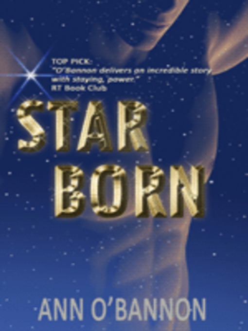 Title details for Star Born by Ann O'Bannon - Available